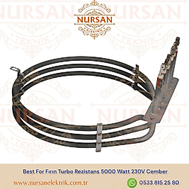 Best For Fırın Turbo Rezistans 5000 Watt 230V Cember