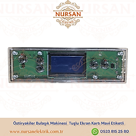Öztiryakiler Bulaşık Makinesi Tuşlu Ekran Kartı (Mavi Etiketli Model)