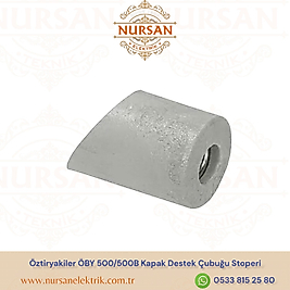 Öztiryakiler ÖBY 500/500B Kapak Destek Çubuğu Stoperi