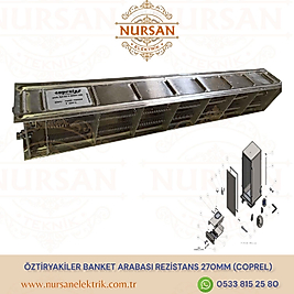 Öztiryakiler Banket Arabası Rezistans (Coprel) İTaly 1000+1000 Watt