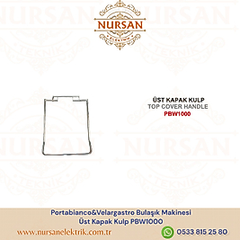 Portabianco&Velargastro Bulaşık Makinesi  Üst Kapak Kulp PBW1000