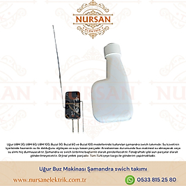 Uğur Buz Makinası Şamandra swich takımı
