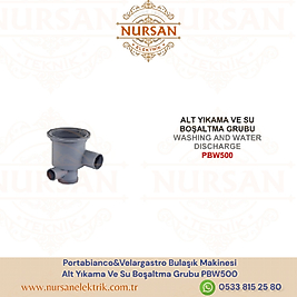 Portabianco&Velargastro Bulaşık Makinesi  Alt Yıkama Ve Su Boşaltma Grubu PBW500
