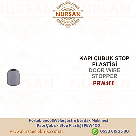 Portabianco&Velargastro Bardak Makinesi  Kapı Çubuk Stop Plastiği PBW400
