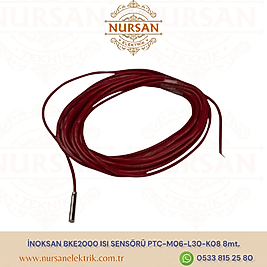 İNOKSAN BKE2000 ISI SENSÖRÜ PTC-M06-L30-K08 8mt.
