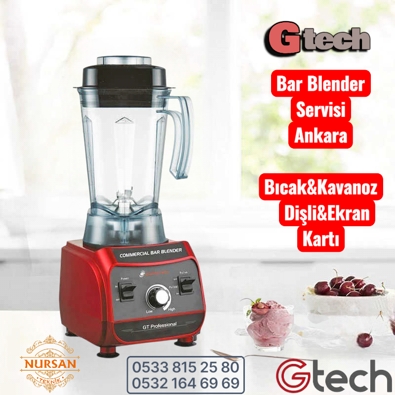 Gtech Bar Blender Servisi Ankara Gtech Bar Blender Bakim Onarim Gtech Bar Blender Bicak Gtech Bar Blender Kavanoz