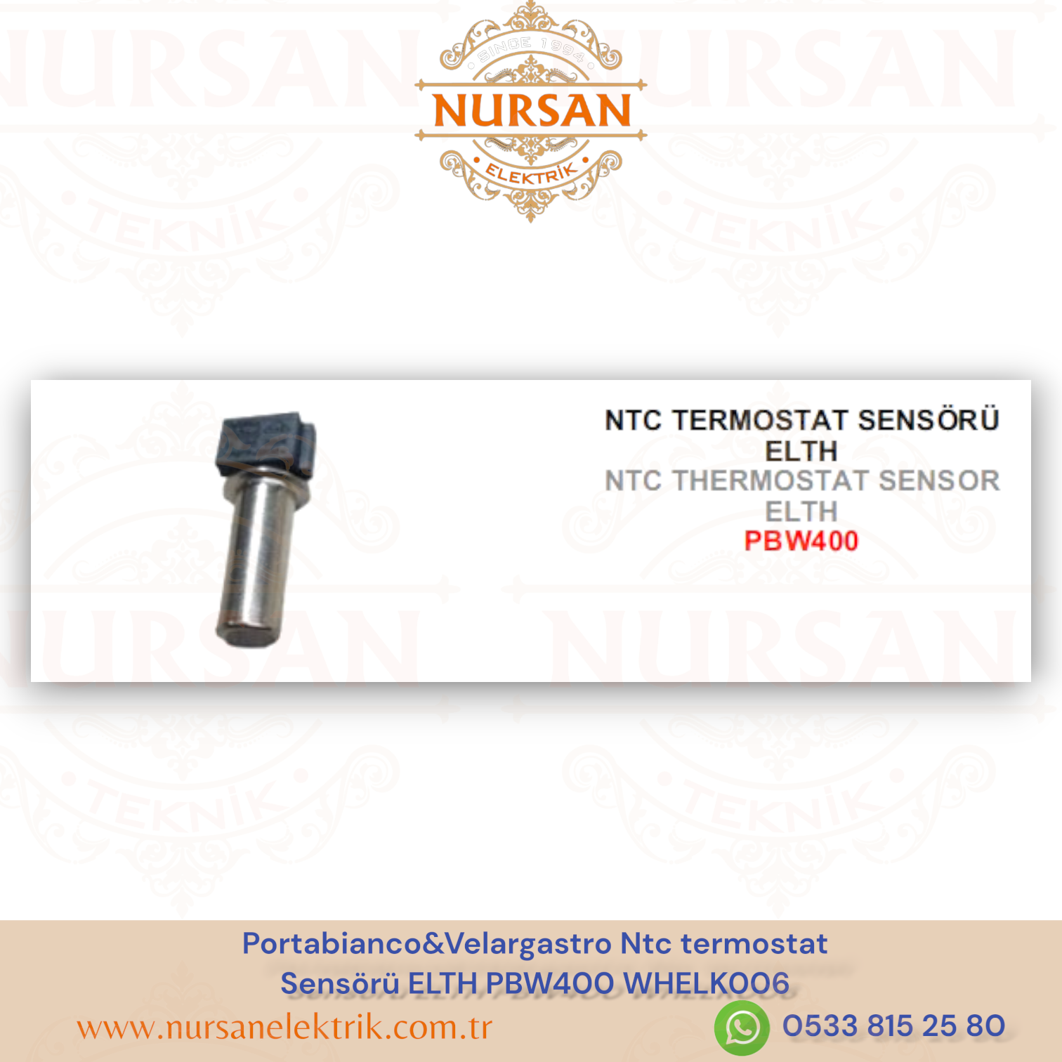 Portabianco&Velargastro Ntc termostat  Sensörü ELTH PBW400 -500-1000 WHELK06